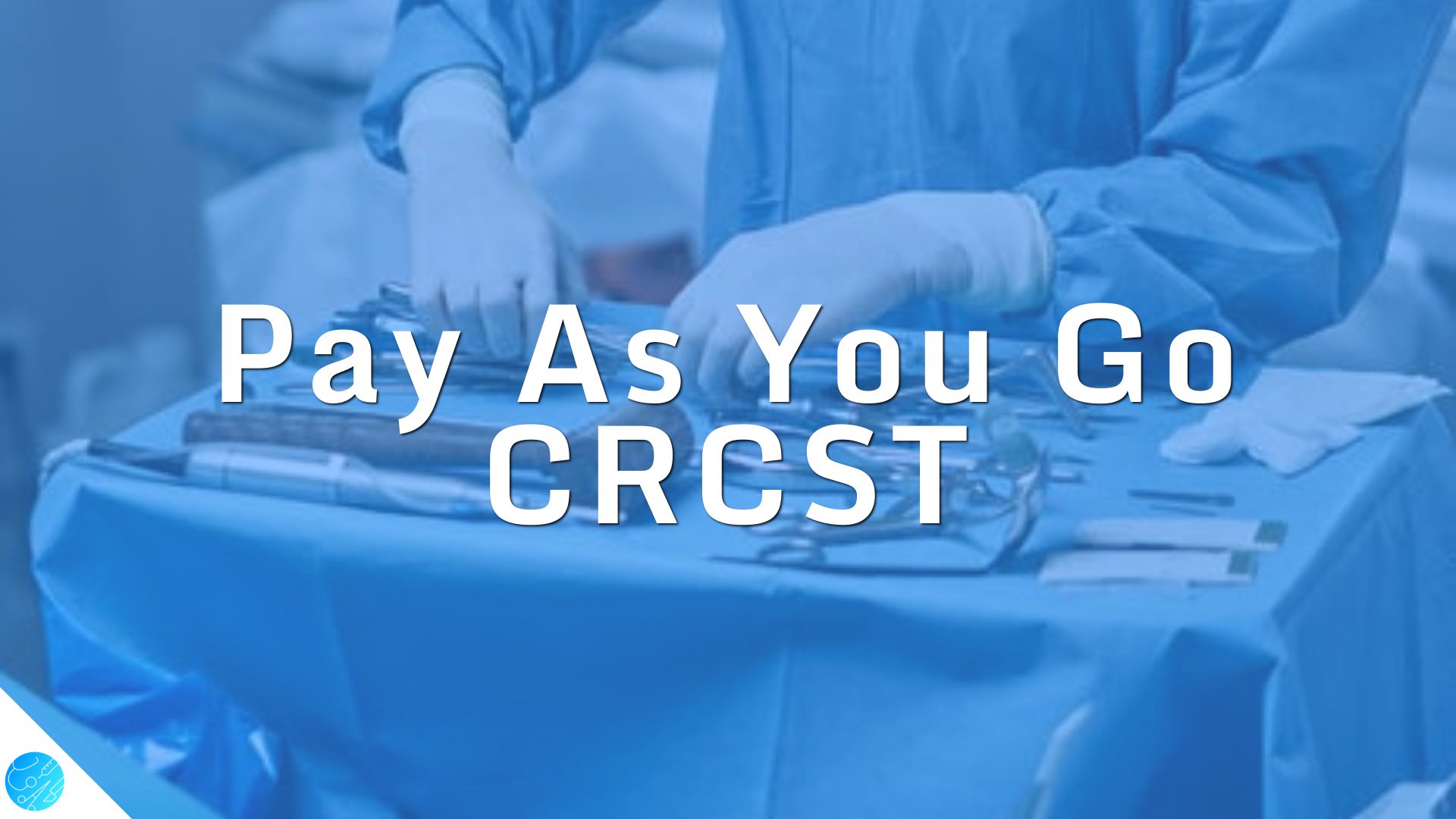Pay As You Go CRCST