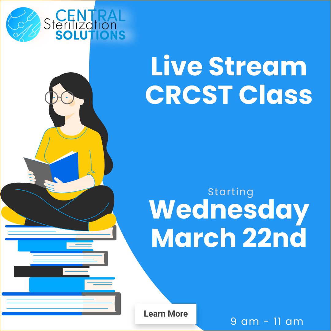 March 22nd Sterile Processing Class